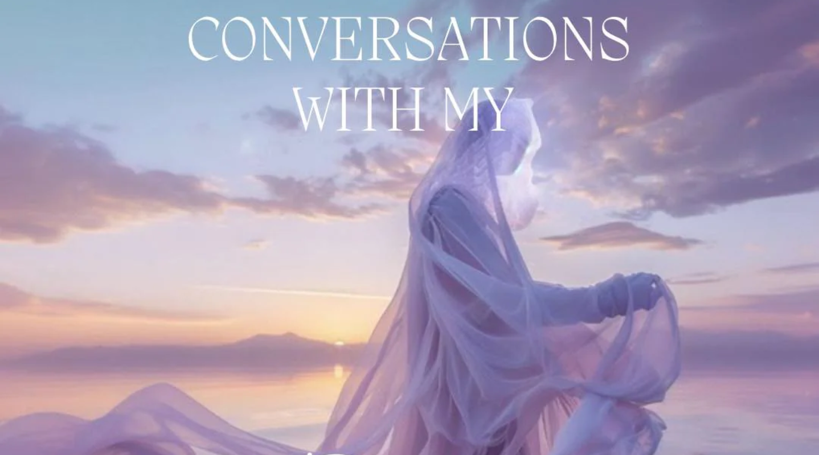 Conversations With My Divine Self